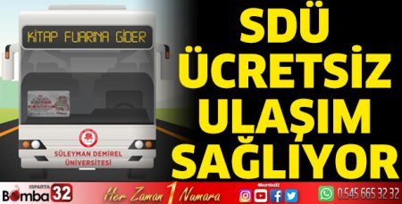 SDÜ ücretsiz ulaşım sağlıyor
