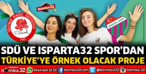 SDÜ VE ISPARTASPORDAN BİZDE VARIZ PROJESİ