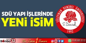 SDÜ Yapı İşlerinde Yeni İsim