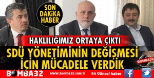SDÜ YÖNETİMİNİN DEĞİŞMESİ İÇİN MÜCADELE ETTİK