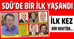 SDÜ’DE BİR İLK YAŞANDI