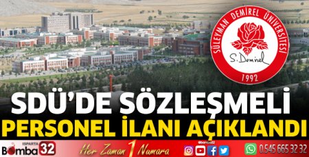 SDÜ’de Sözleşmeli Personel ilanı açıklandı