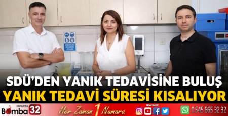 SDÜ’den İnovatif Yanık Tedavi Malzemesi
