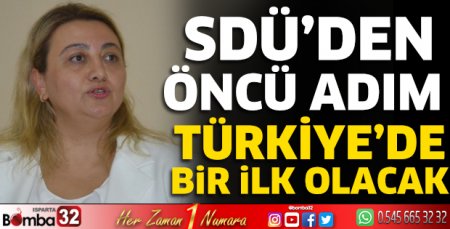 SDÜ’den öncü adım