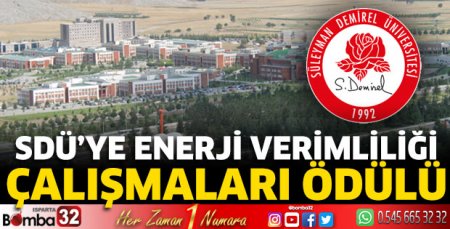 SDÜ’ye Enerji Verimliliği Çalışmaları Ödülü