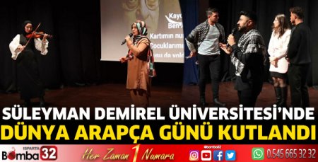SDÜ'de Dünya Arapça Günü kutlandı