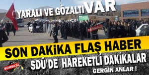 SDÜ'DE  HAREKETLİ DAKİKALAR !