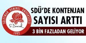 SDÜ'DE KONTENJAN ARTTI