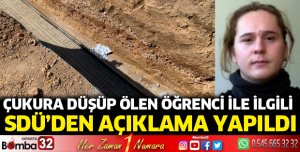 SDÜ'den Ali Sinan Cirit ölümü ile ilgili açıklama