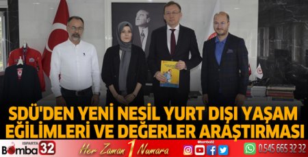 SDÜ'den Yeni Nesil Yurt Dışı Yaşam Eğilimleri Ve Değerler Araştırması