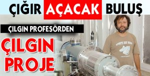 SDÜ'lü çılgın profesörden çılgın proje