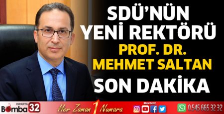SDÜ'nün yeni rektörü Mehmet Saltan