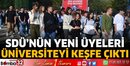 SDÜ'nün yeni üyeleri üniversitesini tanıyor
