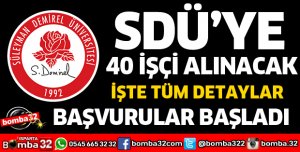 SDÜ'YE 40 İŞÇİ ALINACAK