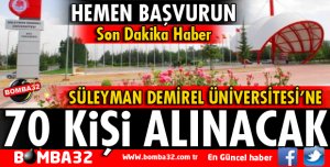 SDÜ'YE 70 KİŞİ ALINACAK