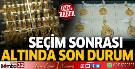 Seçim sonrası altında son durum