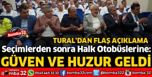 SEÇİMLERDEN SONRA HALK OTOBÜSLERİNE GÜVEN VE HUZUR GELDİ