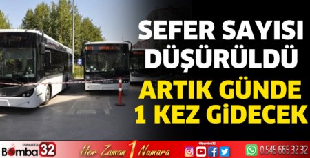 Sefer sayısı düşürüldü