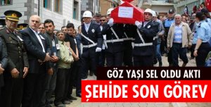 ŞEHİDE SON GÖREV!