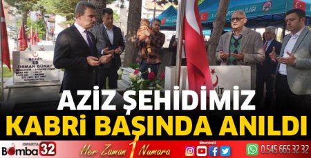 Şehidimiz kabri başında anıldı