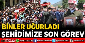 ŞEHİDİMİZ SON YOLCULUĞUNA UĞURLANDI