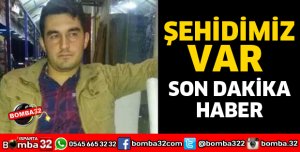 ŞEHİDİMİZ VAR 