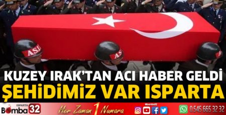 Şehidimiz var Isparta