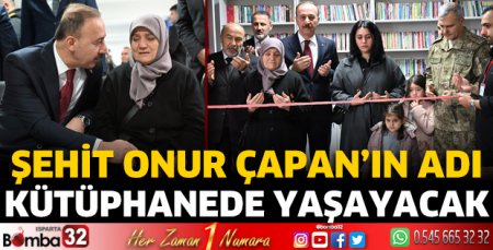Şehidimizin adı kütüphanede yaşayacak