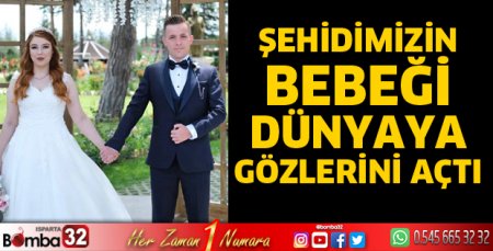 Şehidimizin erkek bebeği dünyaya geldi