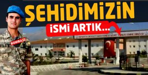 FLAŞ HABER ŞEHİDİMİZİN  İSMİ  ARTIK...