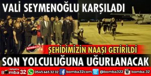 ŞEHİDİMİZİN NAAŞI ISPARTA SD HAVAALANINA GETİRİLDİ