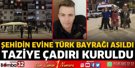 Şehidin evine Türk bayrağı asıldı