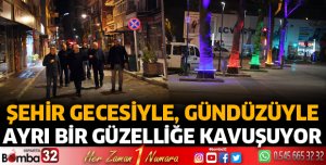 Şehir gecesiyle, gündüzüyle ayrı bir güzelliğe kavuşuyor
