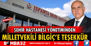 ŞEHİR HASTANESİ YÖNETİMİNDEN BİLGİÇ'E TEŞEKKÜR