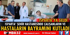 ŞEHİR HASTANESİ'NDE ÇALIŞAN VE HASTALARIN BAYRAMINI KUTLADI