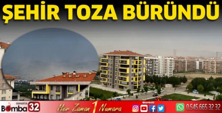 Şehir toza büründü