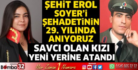 Şehit Erol Soyer'i saygıyla anıyoruz