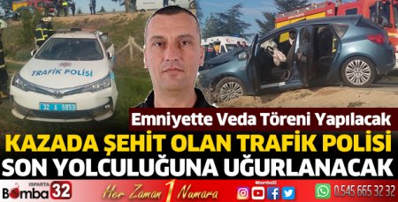 Şehit trafik polisi memleketinde toprağa verilecek