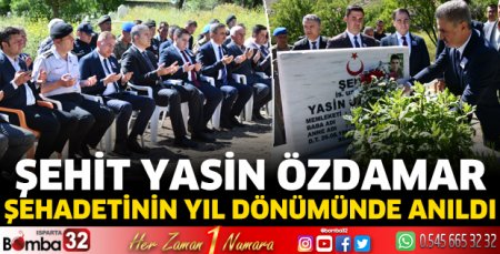 Şehit Yasin Özdamar şehadetinin yıl dönümünde anıldı