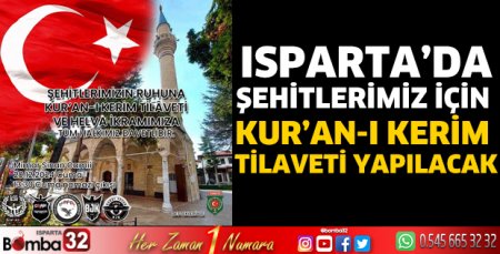 Şehitlerimiz için Kur’an-ı Kerim tilaveti yapılacak