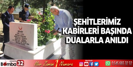 Şehitlerimiz kabirleri başında dualarla anıldı