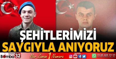 Şehitlerimizi saygıyla anıyoruz