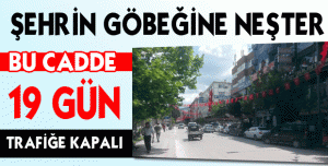 Şehrin Göbeğine Neşter!