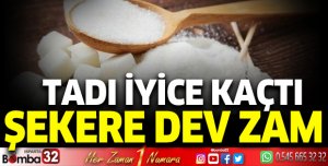 Şekere dev zam