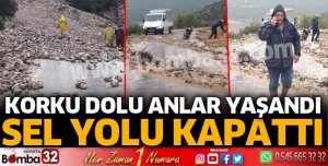Sel yolu kapattı