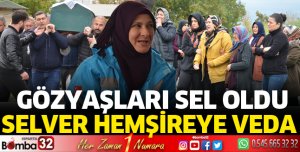 Selver hemşire gözyaşlarıyla defnedildi