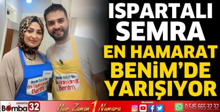 Semra Dal En Hamarat Benim'de yarışıyor