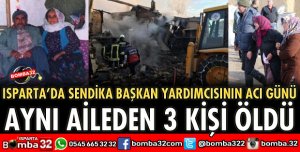 SENDİKA BAŞKAN YARDIMCISININ ACI GÜNÜ