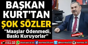 SENDİKA BAŞKANINDAN MAAŞLAR ÖDENMEDİ AÇIKLAMASI