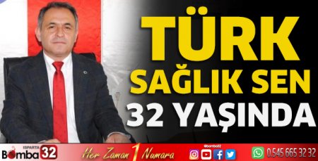 Sendikamız 32 yaşında